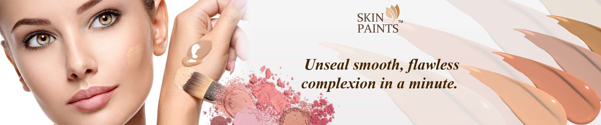 Cosmetics Range | Best Essential Makeup Products | Skin Paints