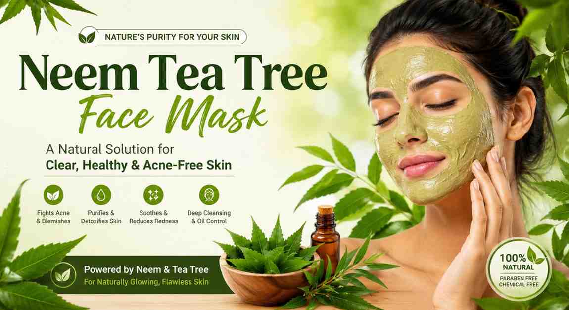 TRY NEEM TEA TREE FACE MASK FOR ACNE & OILY SKIN | JUST O2
