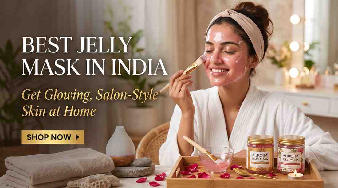 BEST JELLY MASK IN INDIA | GET GLOWING, SALON-STYLE SKIN AT HOME