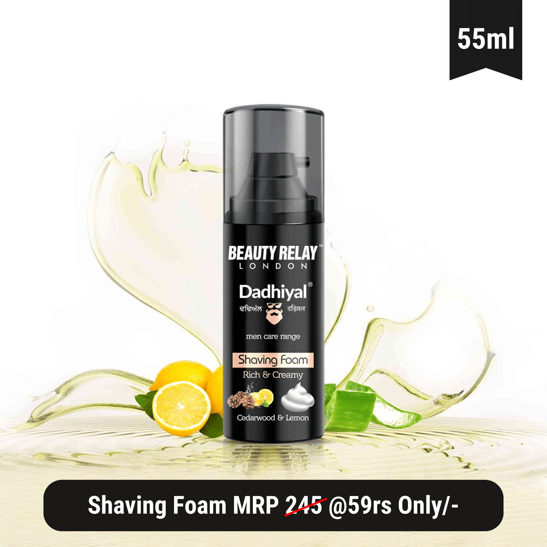 Shaving Foam MRP 245 @59rs Only	